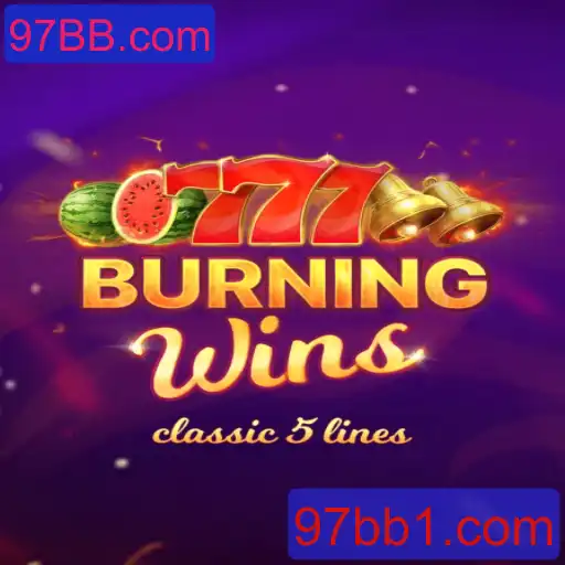 Descubra o Fascinante Mundo de BurningWins no 97BB.com