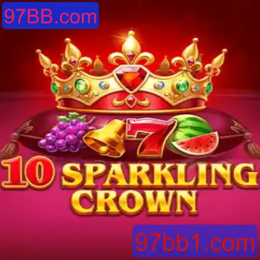 Descubra o Fascinante Mundo de 10SparklingCrown no 97BB.com