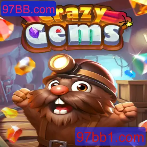 CrazyGems: A Nova Sensação dos Jogos Online com 97BB.com